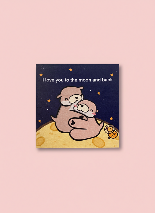 Ottie & Otter Magnet – “I Love You to the Moon and Back”