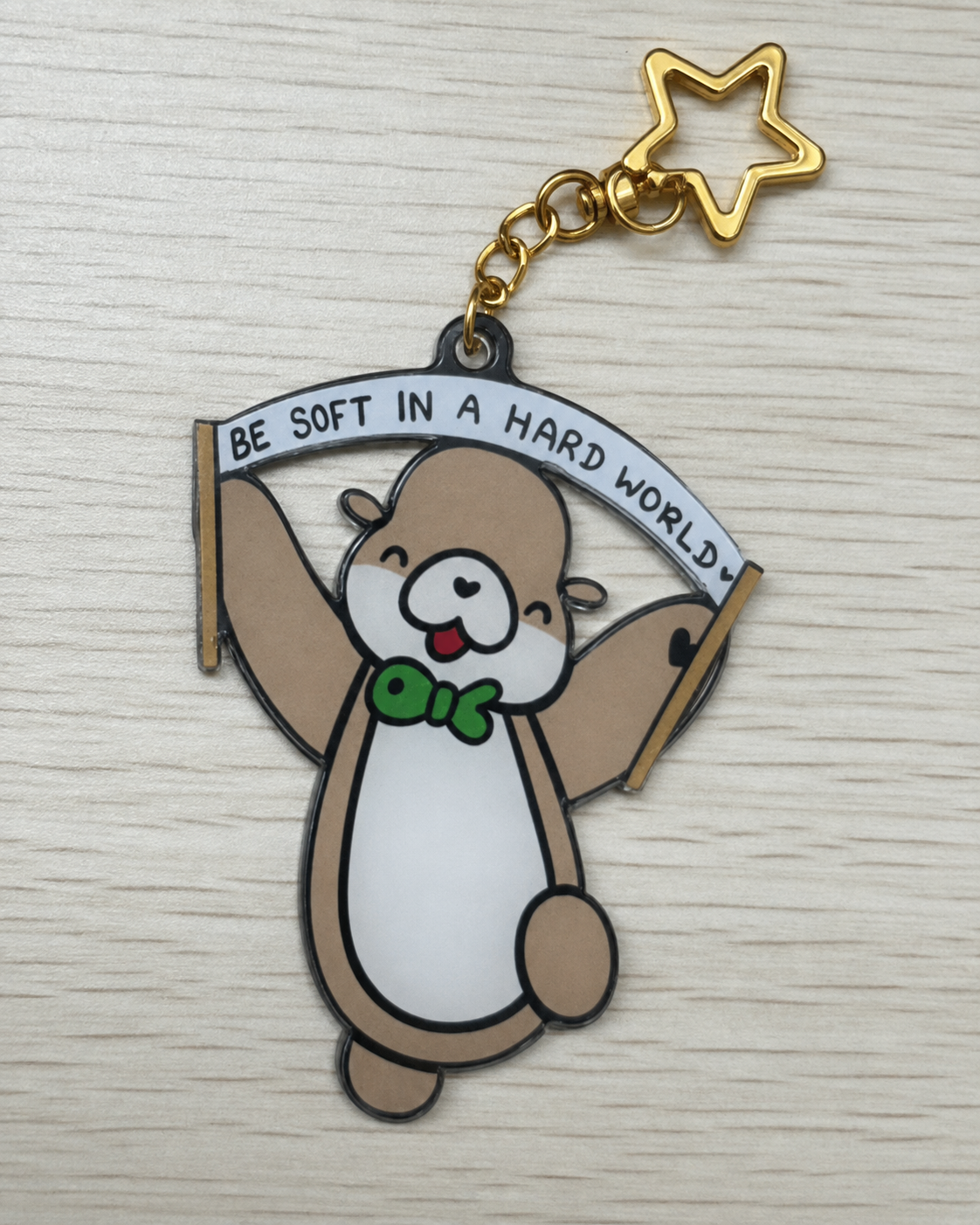 Be Soft in a Hard World Acrylic Keychain | Ottie & Otter